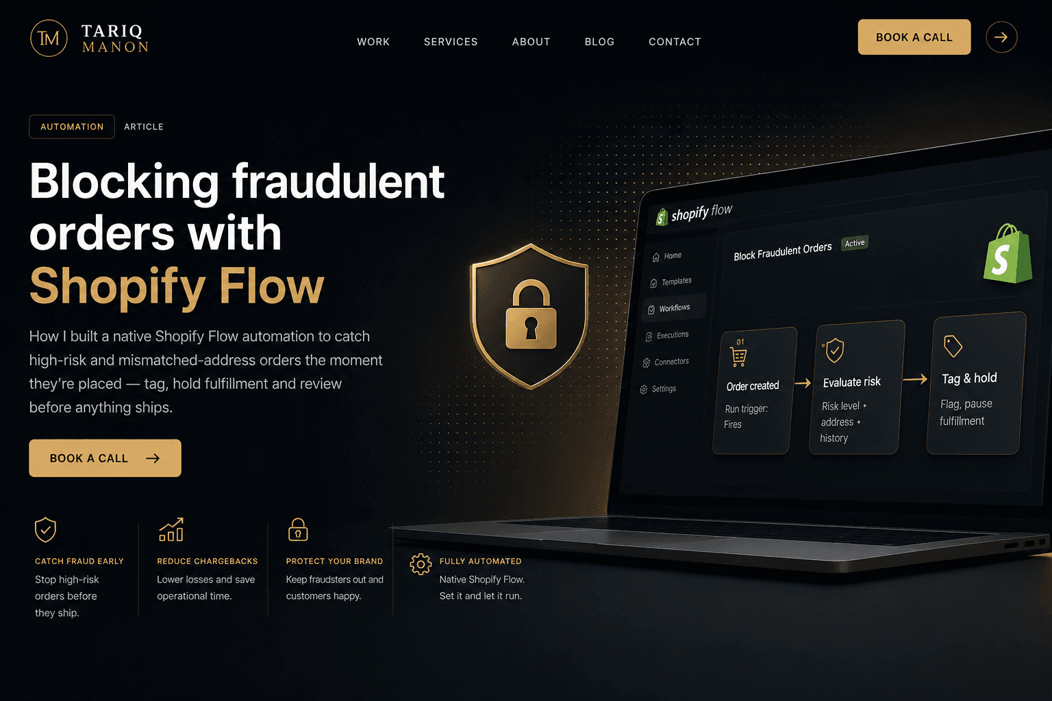 Blocking fraudulent orders with Shopify Flow — a workflow moving from order created to evaluate risk to tag and hold fulfillment
